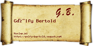 Gálfy Bertold névjegykártya